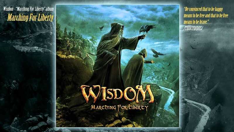 Wisdom - Marching for Liberty